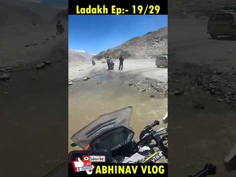Ladakh Ep:- 19/29