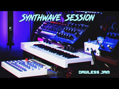 Synthwave Session Dawless Jam