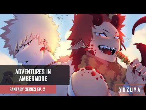 Adventures In Ambermore | Kirishima & Bakugou x Listener | Fantasy Series EP. 2