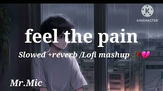 Mind Relax Lofi Song | Mind Relax Lofi Mashup | Mind Fresh Lofi Songs | Slowed and Reverb🥀🥀🥀🥺2025