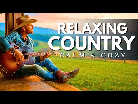 RELAXING COUNTRY MUSIC MIX 44 – Soulful Skies and Back Porch Days
