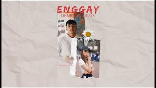 Enggay (Linmingling Sisya) - Myrick Saguibal (Official Lyric Visualizer)