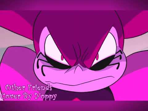 【Yoppy】Other Friends【Steven Universe: The Movie Cover】