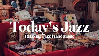 💿 Today's Jazz🎷Went into a vintage shop, just listened to the music, and left 😆Relaxing Jazz Music