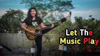 LET THE MUSIC PLAY - Shamur | Bristy Chattapaddhy | Surjeet Choreo |