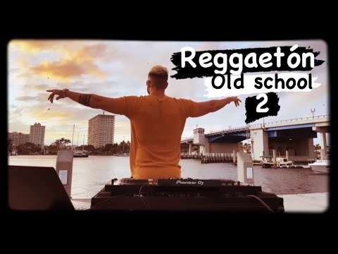 Old School Reggaeton Mix | The Best of Old School Reggaeton by DJLouis