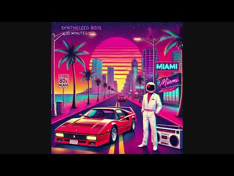 Retro Synthwave - Ultimate 80s Synth Music