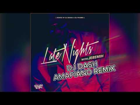 Jeremih - oui (DJ Dash Amapiano Remix)