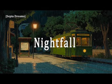 Nightfall: a Lofi playlist for cozy evenings | to think deeply about something