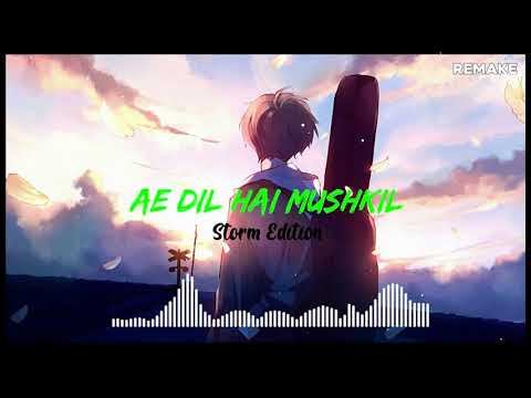 Ae Dil Hai Mushkil {Slowed & Reverb} | Remake Artist