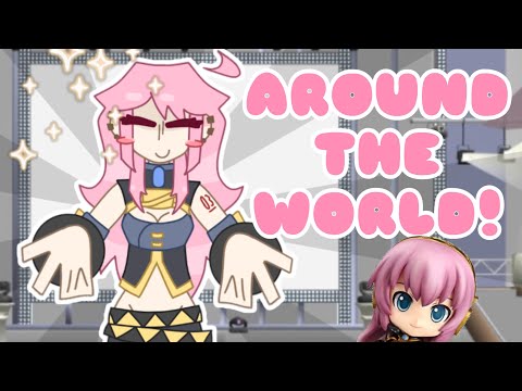 AROUND THE WORLD!