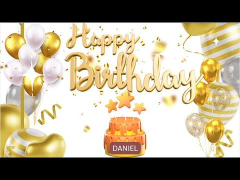 Happy Birthday Daniel!!! Birthday Song