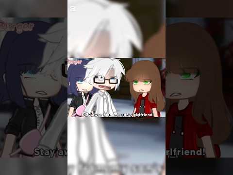 Stay away from my son’s girlfriend. || 🐞{Miraculous Ladybug}🐞 || AU || SKIT || #gacha #mlb #trend