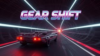 Ｇ Ｅ Ａ Ｒ  Ｓ Ｈ Ｉ Ｆ Ｔ 1 9 8 7 | Synthwave // Outrun // Retrowave Mix | ギヤ