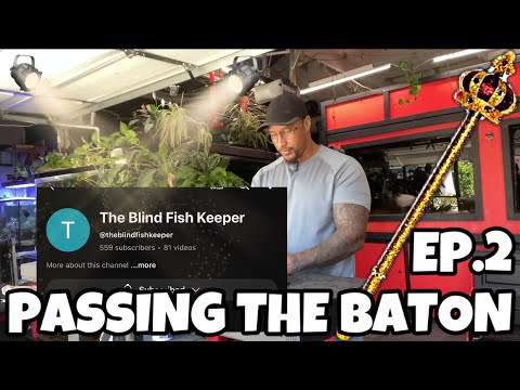 PASSING THE BATON EP.2