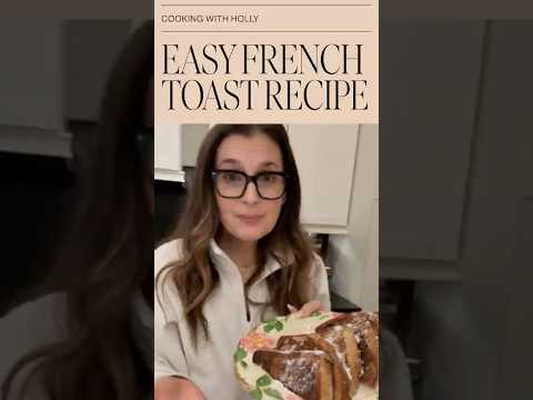 Easy French Toast Recipe