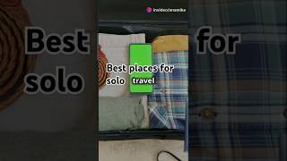Places for solo travel 🧳#solotravel #travelalone #discoverworld #backpacking