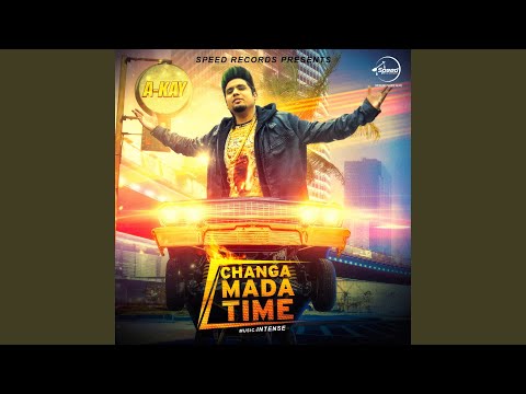 Changa Mada Time
