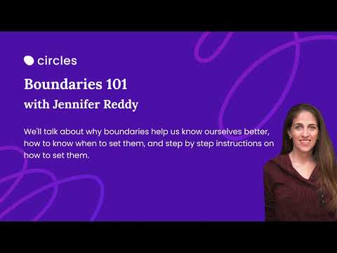 Boundaries 101 ft. Jennifer Reddy