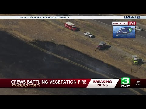Creek Fire: Cal Fire responds to large vegetation fire in Stanislaus County