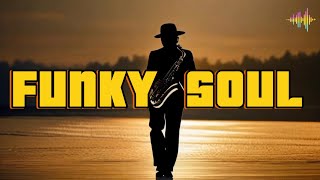 Funk Soul Groovy Vibes: Get Into the Groove with Soulful Beats