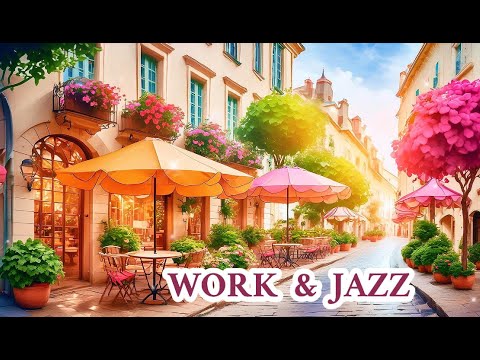 Work & Jazz: Relaxing Jazz Music for a Productive and Peaceful Day