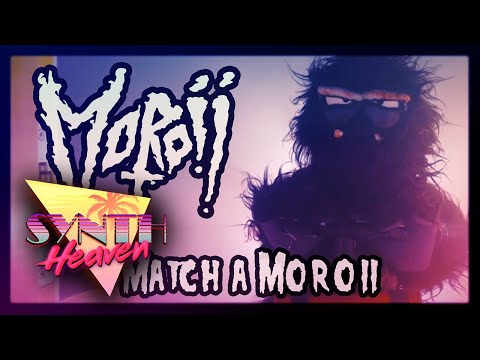 Moroii - Match a Moroii (Music Video)