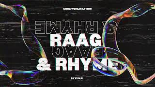🎶 RAAG & RHYME | Hinglish Fusion Rap 2025 🎙️