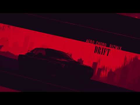 Aero Chord X Rizmix - d r i f t