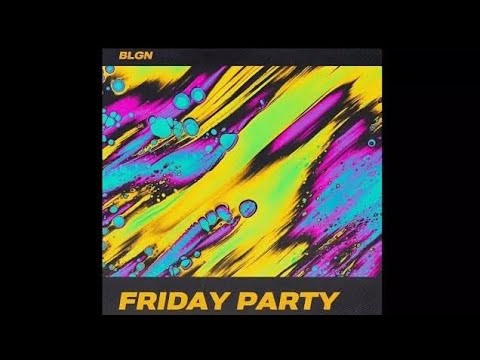 Friday Party