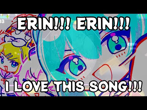 I LIKE THIS SONG SO MUCH THAT I HAVE TO CALL ERIN FOR HELP 【Project Sekai】