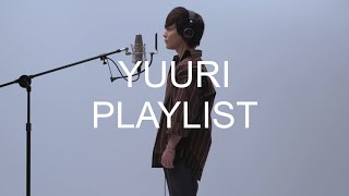 [𝙥𝙡𝙖𝙮𝙡𝙞𝙨𝙩] ✔이 가수 알아? 유우리 노래 모음 😏 l Yuuri Playlist