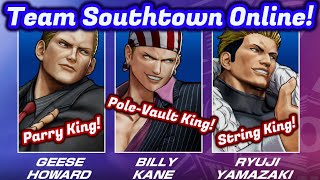 TEAM SOUTHTOWN IS SO FUN!!! AND EASY!? - KoF XV Geese, Billy, Yamazaki Online Gameplay #Southtown