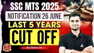 SSC MTS 2025 | SSC MTS LAST 5 YEARS CUT OFF | SSC MTS PREVIOUS YEAR CUT OFF | SSC ADDA247