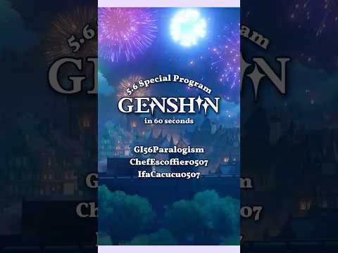 Everything Announced In Genshin's 5.6 Special Program #genshinimpact #hoyocreators #genshintrailer