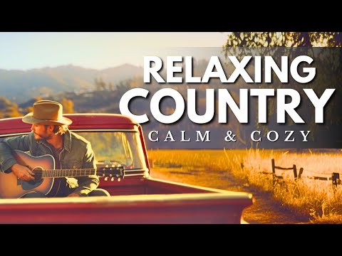 RELAXING COUNTRY MUSIC MIX 46 – Heartfelt Stories Under Golden Skies