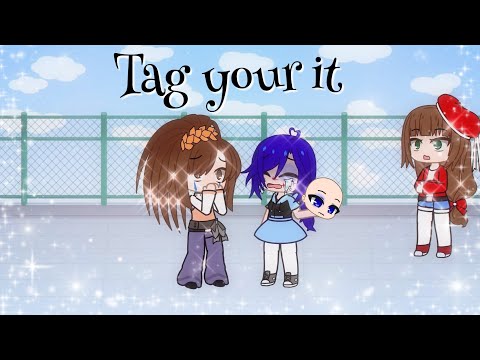 || « Tag, You're It » || Mlb || ft. Marinette and Lila || original? ||