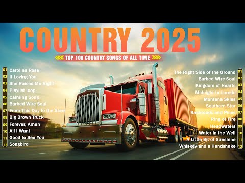【18 Wheels & A Guitar】Country Songs Every Truck Driver Needs 🚛 This Playlist Is For You
