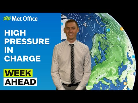 Week Ahead 05/05/2025 – High pressure dominates – Met Office weather forecast UK