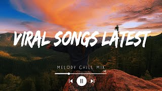 Viral songs latest ~ Top Songs Spotify 2025 - Trending Tiktok songs 2025 (Playlist Mix Hits)