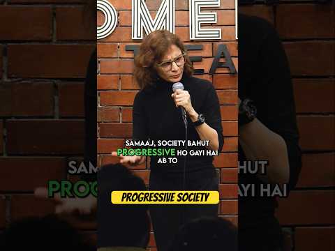 Progressive society 😂 #standupcomedy #comedyvideo #comedy #funnyshorts #funny #funnyvideo