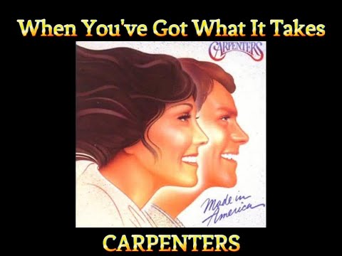 When You've Got What It Takes#carpenters #karencarpenter#richardcarpenter