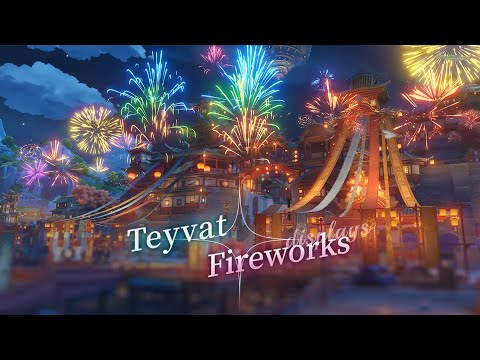 Experiencing fireworks displays in the regions of Teyvat 2024 | GENSHIN IMPACT
