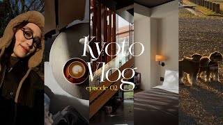 Kyoto Vlog ep.02｜京都遊記🇯🇵｜Ace Hotel Kyoto開箱｜京都美食推薦｜屏屏 Ping