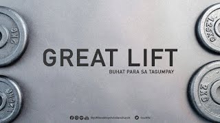 Great Lift Pt. 5: Pangako Ng Panginoon Na Dapat Mong Panghawakan