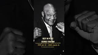 R.I.P LEGEND 🕊️🥊#boxing #boxinglegend #fyp #shorts #youtubeshorts #rip #respect #georgeforeman
