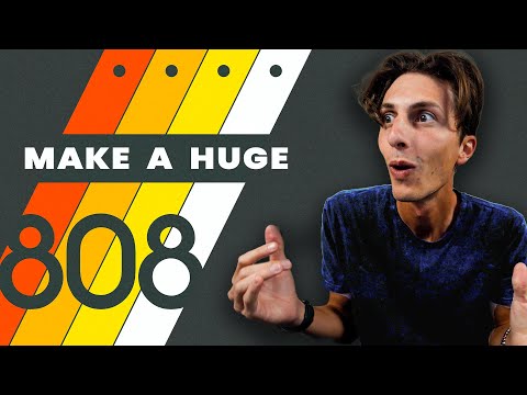How To Make HUGE 808s in 5 Minutes | The ULTIMATE Guide