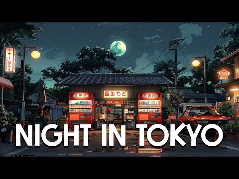 A Silent Night in Tokyo 🔥Night In Tokyo 🌃 Lo fi Beats To Sleep, Relax  [lofi hiphop mix]