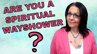 11 Signs You Are MEANT To Be A Spiritual Mentor And Wayshower