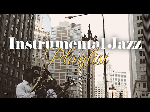 3 Hours of Lyric-Free ❄️ Winter Jazz 🎺 No Mid-Roll Ads 💕 Background BGM 🎧 [Background Music]